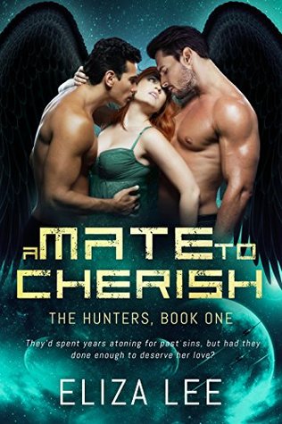 A Mate to Cherish (The Hunters, #1)