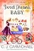 Sweet Dreams Baby (Love at the Chocolate Shop #12)