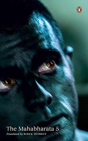 The Mahabharata: Volume 5 (Kindle Edition)