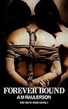 Forever Bound by Amanda Marie Raulerson