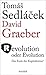 Revolution oder Evolution: Das Ende des Kapitalismus?