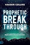 Book cover for Prophetic Breakthrough: Decrees that Break Curses and Release Blessings