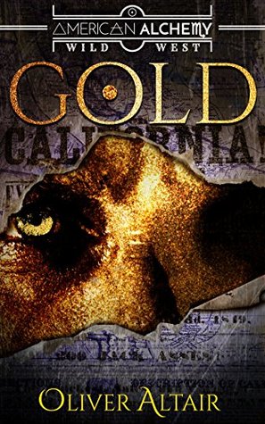 American Alchemy: Gold (ebook)
