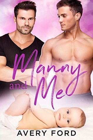 Manny and Me (Kindle Edition)