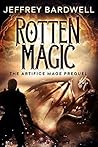 Rotten Magic (The Artifice Mage Saga Book 1) Rotten Magic (The Artifice Mage Saga Book 1)