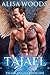 Tajael by Alisa Woods