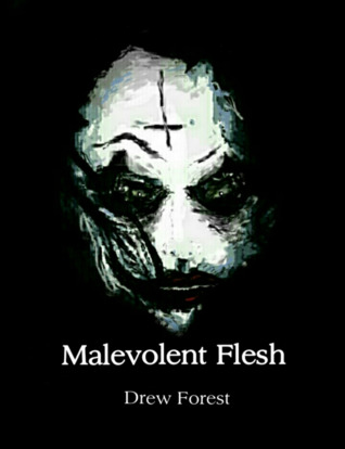 Malevolent Flesh