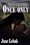 Once Only (Seven Archangels, #3.5)