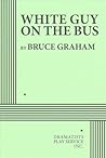 White Guy on the Bus