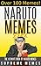 Naruto Memes: The Ultimate ...