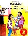 RAMAN GREETING CARD PART 1