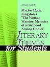 A study guide for Maxine Hong Kingston's "Women Warrior: Memoirs of Girlhood Among Ghosts" (Literary themes for Students: War and Peace) A study guide for Maxine Hong Kingston's "Women Warrior: Memoirs of Girlhood Among Ghosts" (Literary themes for Students: War and Peace)