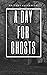 A Day For Ghosts