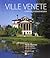 Ville venete. L'arte e il paesaggio