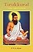 Tirukkural by Thiruvalluvar
