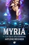La Fille du Général (Myria, #1)