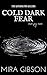 Cold Dark Fear (Prequel to The Kensington Killers Series)