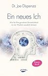 Ein neues Ich: Wi...