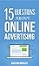 15 Questions About Online A...