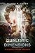 Dualistic Dimensions by Oliver R. Cohen