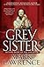 Grey Sister (Book of the Ancestor, #2) by Mark Lawrence