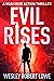 Evil Rises (Noah Reid, #0.5)