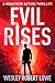 Evil Rises (Noah Reid, #0.5)