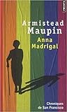Anna Madrigal (Chroniques de San Francisco, #9)