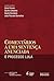 Comentários a uma sentença anunciada: o processo Lula (Portuguese Edition)