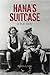 Hana's Suitcase by Karen Levine