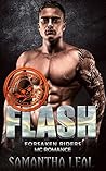 Flash by Samantha Leal Flash by Samantha Leal