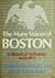 The Many Voices of Boston: A Historical Anthology, 1630-1975