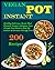 Vegan Instant Pot Cookbook:...