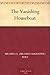The Vanishing Houseboat (Pe...