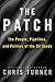 The Patch: The People, Pipelines, and Politics of the Oil Sands