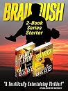 The Brainrush 2-Book Series Starter by Richard Bard The Brainrush 2-Book Series Starter by Richard Bard