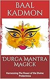 Durga Mantra Magi...