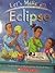 Lets Make an Eclipse by Jane Burns