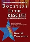 Boosters to the Rescue! / Handbook for Educators Boosters to the Rescue! / Handbook for Educators