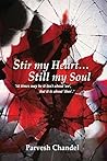 Stir my Heart...Still my Soul