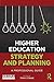 Higher Education Strategy and Planning: A Professional Guide
