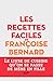 Les recettes faciles de Françoise Bernard by Françoise Bernard