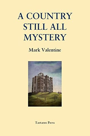 A Country Still All Mystery (Kindle Edition)