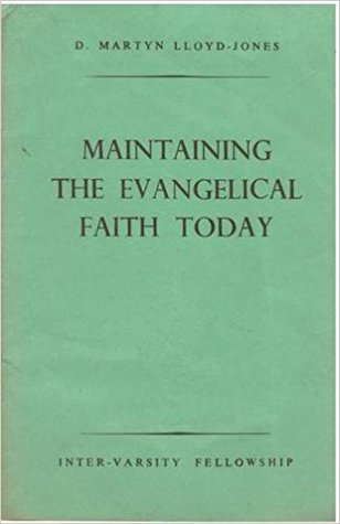 Maintaining Evangelical Faith Today