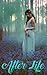 After Life by Jacquie Underdown
