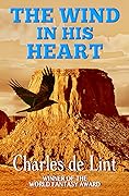 The Wind in His Heart