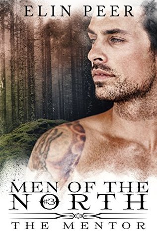 The Mentor (Men of the North, #3)