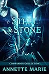 Steel & Stone Companion Collection by Annette Marie