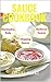 Sauce Recipes (Sauce Cookbo...
