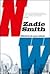 NW by Zadie Smith NW by Zadie Smith